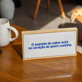 Quadro Azulejo O Segredo do Sabor está no Coração de Quem Cozinha