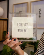 Quadro Acrílico Colhemos Escolhas Bordado à Mão